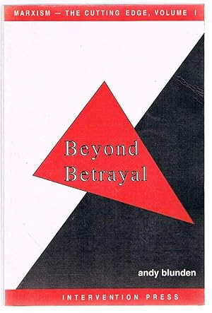 Seller image for Marxism - The Cutting Edge, Volume I: Beyond Betrayal for sale by Fine Print Books (ABA)