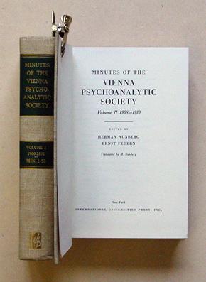 Minutes of the Vienna Psychoanalytic Society (2 Bde.). Bd. I: 1906-1908; Bd. II: 1908-1910.