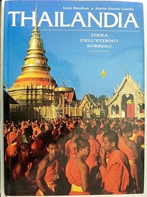 Imagen del vendedor de THAILANDIA Terra dell'Eterno Sorriso" a la venta por Historia, Regnum et Nobilia