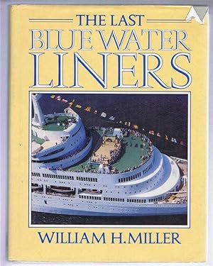 The Last Blue Water Liners