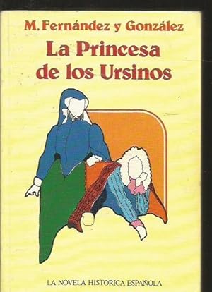 Imagen del vendedor de PRINCESA DE LOS URSINOS - LA a la venta por Desvn del Libro / Desvan del Libro, SL