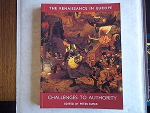 Bild des Verkufers fr Challenges to Authority. The Renaissance in Europe: A Cultural Enquiry zum Verkauf von Carmarthenshire Rare Books