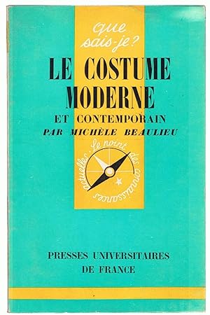 Seller image for LE COSTUME MODERNE ET CONTEMPORAIN for sale by Librera Torren de Rueda