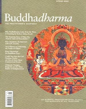 BUDDHADHARMA : The Practitioner's Quarterly - Spring 2003, Volume 1, No. 3