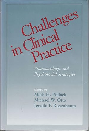 Imagen del vendedor de Challenges in Clinical Practice Pharmacologic and Psychosocial Strategies a la venta por Riverwash Books (IOBA)