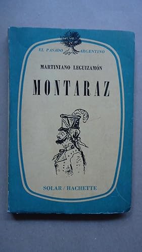 Imagen del vendedor de MONTARAZ. COSTUMBRES ARGENTINAS a la venta por Ernesto Julin Friedenthal
