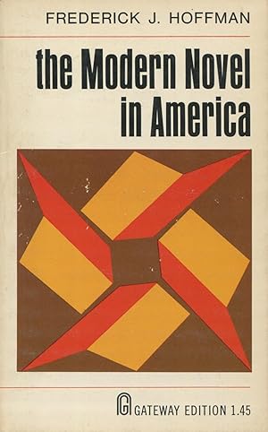 Seller image for The Modern Novel In America for sale by Kenneth A. Himber