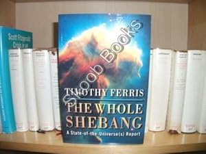 Seller image for The Whole Shebang: A State-Of-The Universe(s) Report for sale by PsychoBabel & Skoob Books