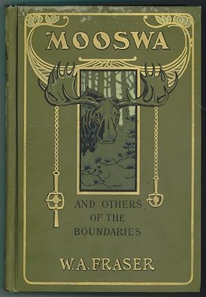 Imagen del vendedor de Mooswa & others of the boundaries a la venta por Ainsworth Books ( IOBA)