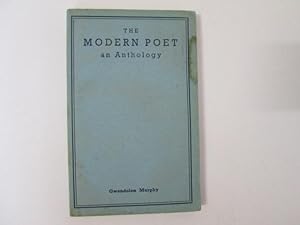 Imagen del vendedor de The Modern Poet : An Anthology a la venta por Goldstone Rare Books