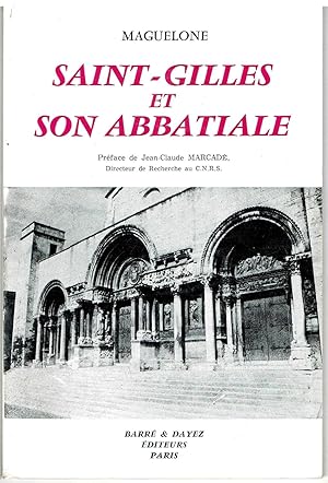Saint-Gilles et son abbatiale