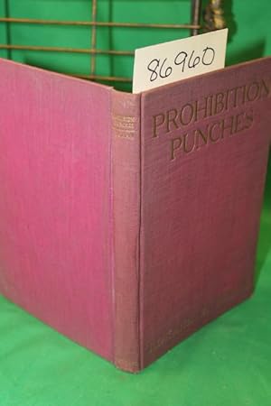 Image du vendeur pour Prohibition Punches A Book of Beverages mis en vente par Princeton Antiques Bookshop