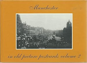 Manchester in Old Picture Postcards Volume 2