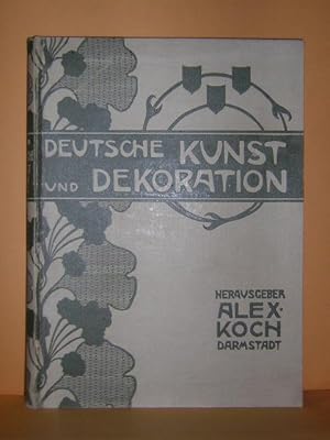 Bild des Verkufers fr Deutsche Kunst und Dekoration. Illustrierte Monatshefte zur Frderung deutscher Kunst und formensprache in Neuzeitlich .Herausgegeben und Redigirt von Alexander Koch zum Verkauf von LIBRERIA ANTICUARIA STUDIO