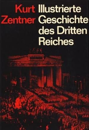 Illustrierte Geschichte des Dritten Reiches ;.