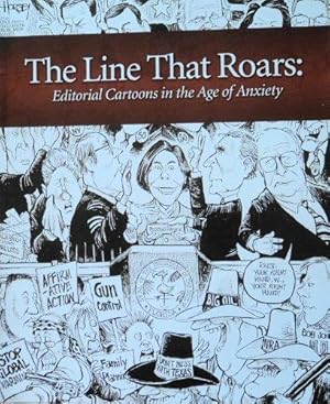 Immagine del venditore per The Line That Roars: Editorial Cartoons in the Age of Anxiety venduto da School Haus Books