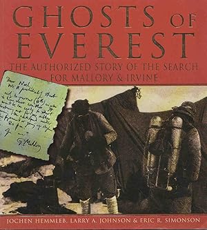 Bild des Verkufers fr Ghosts of Everest. The Authorised Story of the Search for Mallory & Irvine zum Verkauf von Christison Rare Books, IOBA SABDA