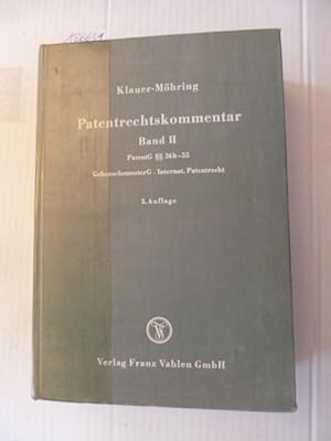 Imagen del vendedor de Patentrechtskommentar / (Begr.: Georg Klauer). Von Philipp Mhring . - Teil: 2. ( 36b - 55 des Patentgesetzes, Gebrauchsmustergesetz, Internationales Patentrecht a la venta por Gebrauchtbcherlogistik  H.J. Lauterbach