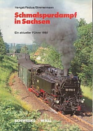 Seller image for Schmalspurdampf in Sachsen : ein aktueller Fhrer ; 1990. for sale by Antiquariat Bernhardt