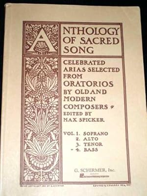 Seller image for Anthology of Sacred Song: Celebrated Arias Selected from Oratorios By Old and Modern Composers - Vol. 4 (Bass) for sale by Lotzabooks