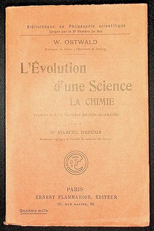 Seller image for L'Evolution d'une Science - La chimie for sale by LibrairieLaLettre2