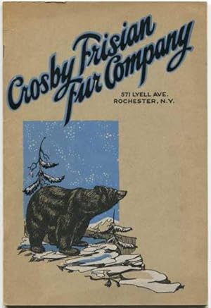 Crosby Frisian Fur Company Catalog Season 1930-1931