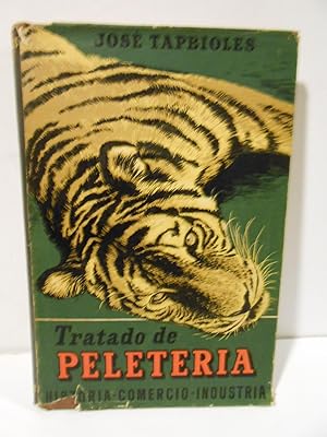 Seller image for Tratado de Peletera. for sale by Llibreria Antiquria Casals