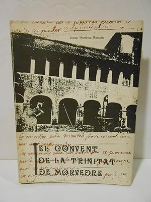 Imagen del vendedor de El Convent de la Trinitat de Morvedre. a la venta por Llibreria Antiquria Casals