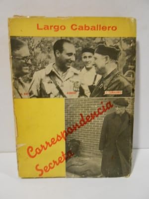 Seller image for Correspondencia Secreta. for sale by Llibreria Antiquria Casals