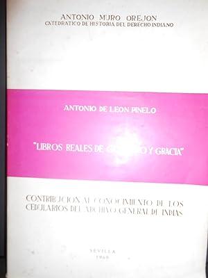 Imagen del vendedor de Antonio de Leon Pinelo. "Libros reales de gobierno y gracia ." a la venta por Llibreria Antiquria Casals