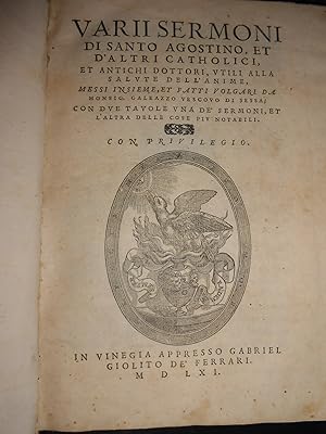 Seller image for Varii Sermoni di Santo Agostino et d'altri Catholici, et antichi dottori. for sale by Llibreria Antiquria Casals