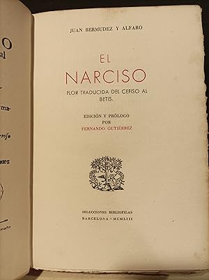 Bild des Verkufers fr El Narciso. Flor traducida del cefiso al betis. zum Verkauf von Llibreria Antiquria Casals