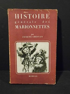 Seller image for Histoire Gnrale des Marionnettes. for sale by Llibreria Antiquria Casals