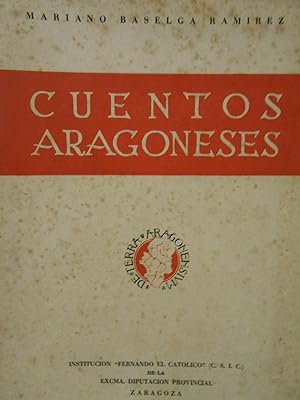 Immagine del venditore per Cuentos Aragoneses. venduto da Llibreria Antiquria Casals