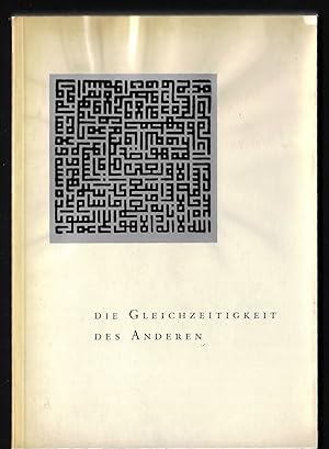 Seller image for Die Gleichzeitligkeit des Anderen - Kunstmuseum Bern, 21. Mrz - 14. Juni 1987 for sale by ART...on paper - 20th Century Art Books