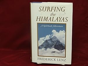 Seller image for Surfing the Himalayas: A Spiritual Adventure for sale by Lifeways Books and Gifts