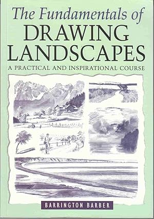 Seller image for The Fundamentals of Drawing Landscapes A Practical and Inspirational Course for sale by Riverwash Books (IOBA)