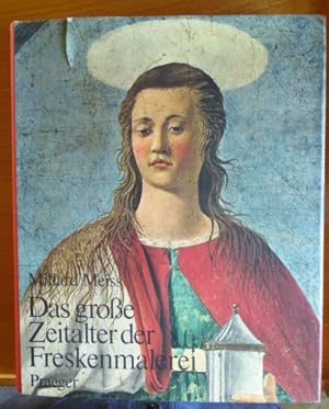 Seller image for Das grosse Zeitalter der Freskenmalerei. [Aus d. Amerikan. von Werner Mittlmeier] for sale by Antiquariat Blschke