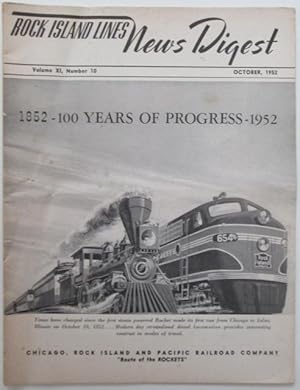Rock Island Lines News Digest. October 1952. Volume XI, Number 10