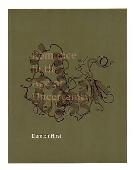 Imagen del vendedor de DAMIEN HIRST: ROMANCE IN THE AGE OF UNCERTAINTY a la venta por Arcana: Books on the Arts