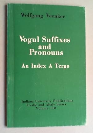 Immagine del venditore per Vogul suffixes and pronouns. An index a tergo. venduto da Antiquariat Sander