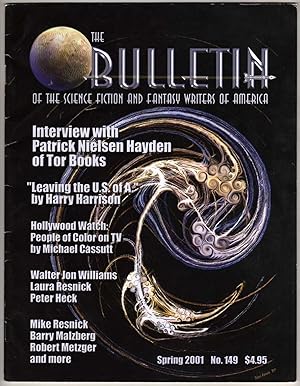 Seller image for The Bulletin of the Science Fiction and Fantasy Writers of America - No. 149 - Spring 2001 - Volume 34 Issue 4 [ SFWA Bulletin ] for sale by Cameron-Wolfe Booksellers