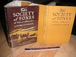The Society of Foxes: a Tale of Adventure