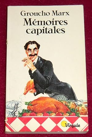 Seller image for MEMOIRES CAPITALES for sale by LE BOUQUINISTE