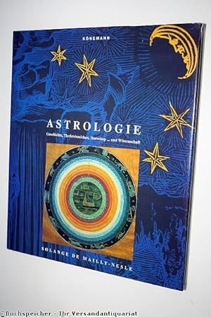 Astrologie : Geschichte, Tierkreiszeichen, Horoskop . und Wissenschaft