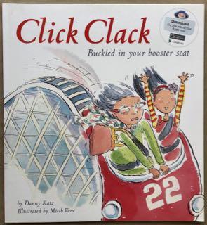 Imagen del vendedor de Click, clack : buckled in your booster seat. a la venta por Lost and Found Books