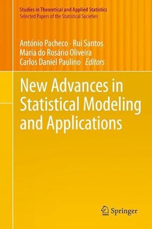 Seller image for New Advances in Statistical Modeling and Applications for sale by AHA-BUCH GmbH