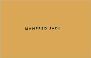 Manfred Jade. : Exposition. au Centre national de la photographie Paris du 3 décembre 1997 au 12 ...