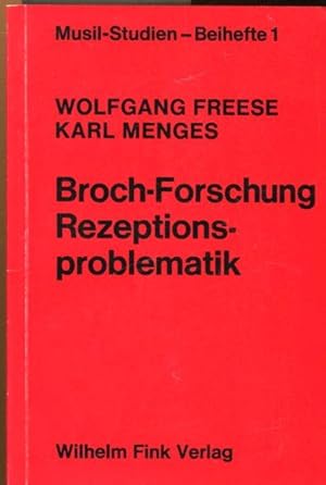 Imagen del vendedor de Broch-Forschung. berlegungen zur Methodik und Problematik einer literarischen Rezeptionsforschung. a la venta por Antiquariat am Flughafen