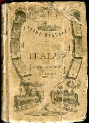 Guida manuale pel viaggiatore in Italia adorna di carte piante topografiche.